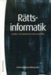 Omslaget till Rättsinformatik – Juridiken i det digitala informationssamhället