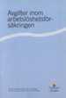Omslaget till betänkandet Avgifter inom arbetslöshetsförsäkringen